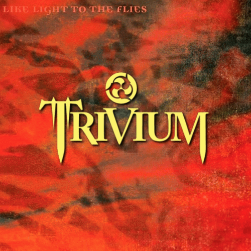 Trivium : Like Light to the Flies